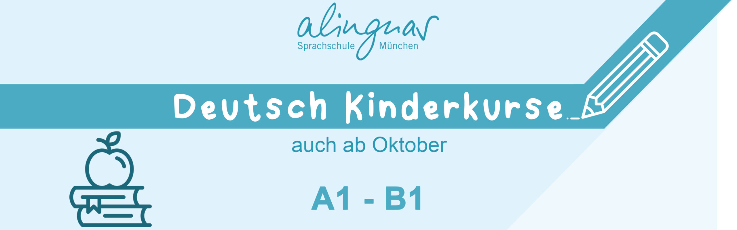 Deutsch Kinderkurse auch ab Oktober A1-B1